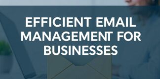Effizientes E-Mail-Management für Unternehmen: Tipps und Strategien Efficient Email Management for Businesses: Tips and Strategies