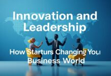 Innovation und Führung: Wie Startups die Geschäftswelt verändern Innovation and Leadership: How Startups are Changing the Business World