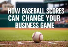 Wie Baseball-Ergebnisse Ihr Business-Spiel verändern können How Baseball Scores Can Change Your Business Game