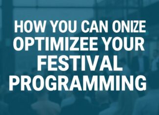 Wie Sie Ihr Business mit Festival-Programmierung optimieren können How You Can Optimize Your Business with Festival Programming