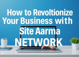 Wie Sie mit Site Arama Network Ihr Business revolutionieren How to Revolutionize Your Business with Site Arama Network